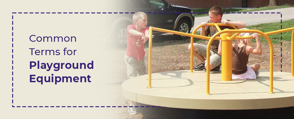 common terms for playground equipment