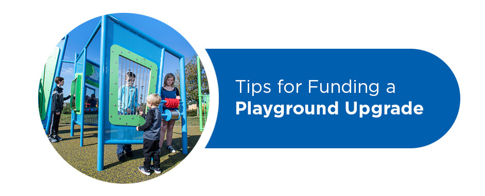 Tips for Funding a Playground Upgrade