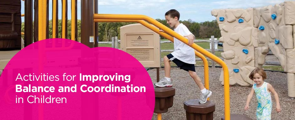 Activities for Improving Balance and Coordination in Children