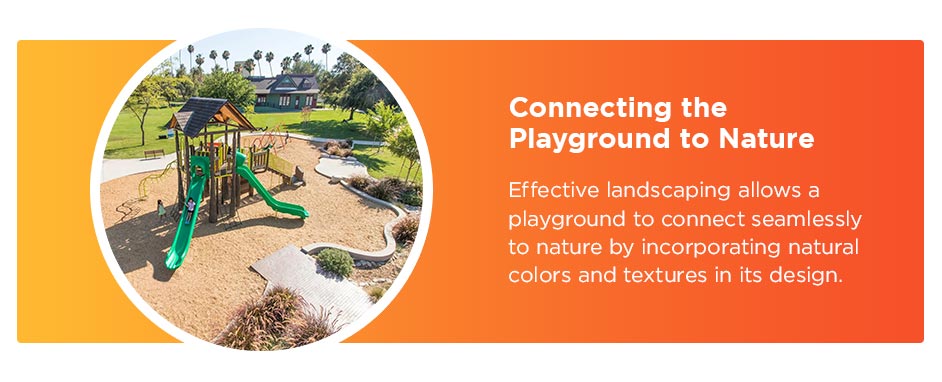 Connecting the Playground to Nature